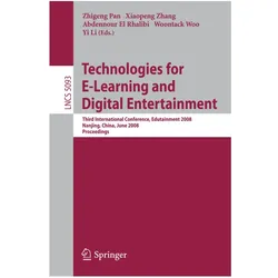 Technologies for E-Learning and Digital Entertainment, Fachbücher von Zhigeng Pan