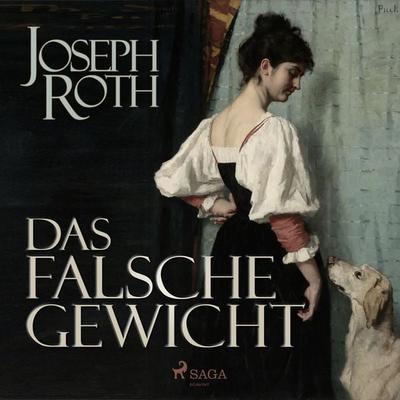 Das falsche Gewicht (Ungekürzt) - Joseph Roth, Audio, 9788726050868