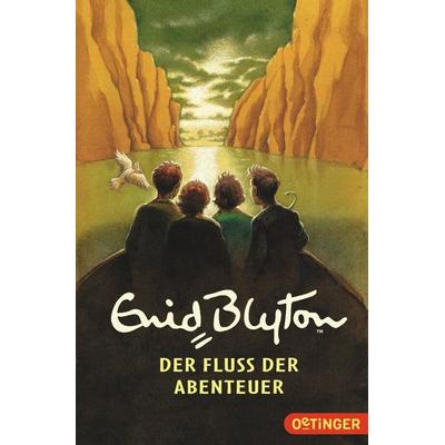 Der Fluss der Abenteuer, Paperback von Enid Blyton, Oetinger