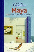 Jostein Gaarder - Maya: oder das Wunder des Lebens - Preis vom 06.10.2026 07:26:00 h