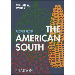 Recipes from the American South, Ratgeber von Michael W. Twitty