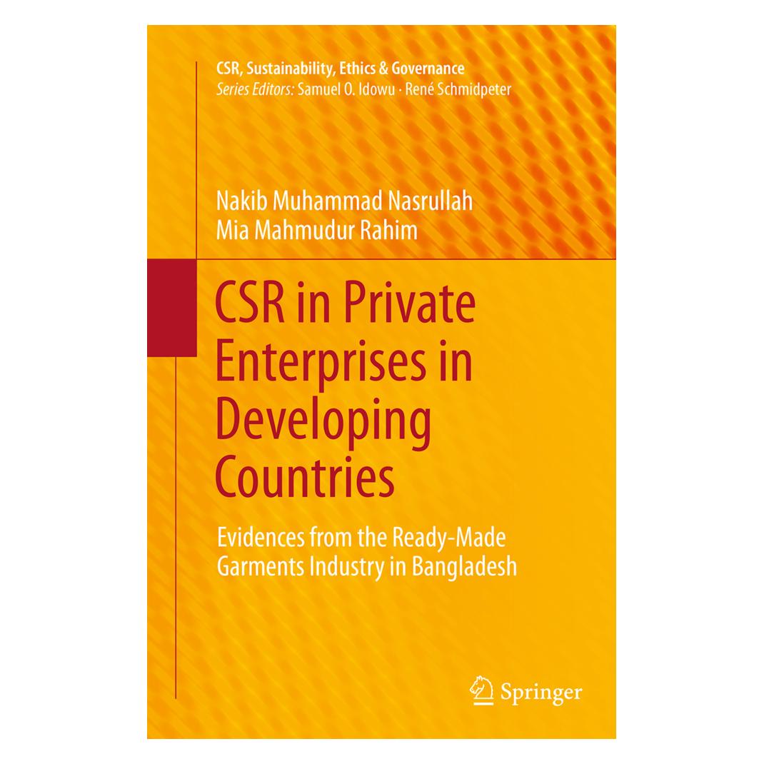 Springer CSR in Private Enterprises in Developing Countries (Englisch, Softcover, Mia Mahmudur Rahim, Nakib Muhammad Nasrullah) (55837364)