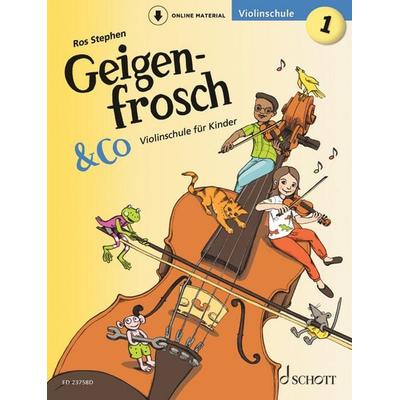 Geigenfrosch & Co: Violinschule 1 -