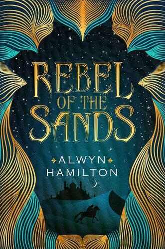 Alwyn Hamilton - Rebel of the Sands (Rebel of the Sands Trilogy 1) - Preis vom 30.09.2026 09:01:18 h