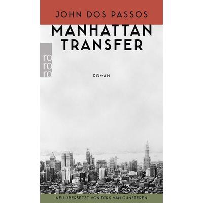 Manhattan Transfer, Taschenbuch von John Dos Passos, Rowohlt Taschenbuch, 978-3-499-26939-4