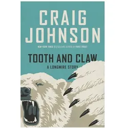 Tooth and Claw, Belletristik von Craig Johnson