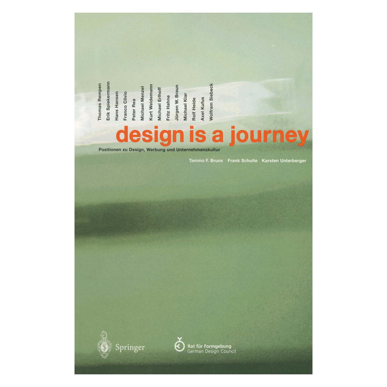 Springer design is a journey (Deutsch, Englisch, Softcover, Frank Schulte, Karsten Unterberger, Tammo F. Bruns) (7545528)