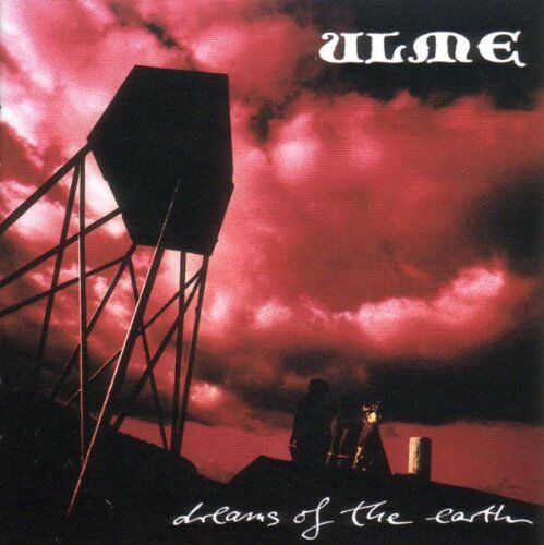 Ulme - Dreams of the Earth - Preis vom 13.10.2026 19:28:25 h