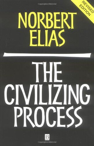 Norbert Elias - The Civilizing Process - Preis vom 09.10.2026 07:28:09 h