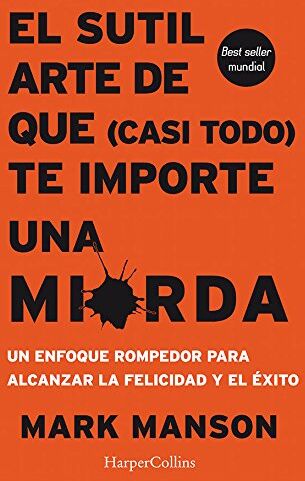 Mark Manson - El sutil arte de que (casi todo) te importa una mierda (HARPERCOLLINS, Band 2805) - Preis vom 14.10.2026 23:07:16 h