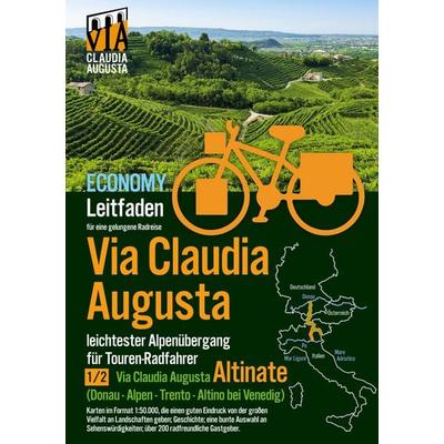 Rad-Route Via Claudia Augusta 1/2 'Altinate' Economy, Gebundene Ausgabe von Christoph Tschaikner, BoD – Books on Demand, 978-3-7519-5948-3