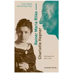 Rainer Maria Rilke – Charlotte Hepner, Fachbücher von Erich Unglaub, Gerhard Mayer