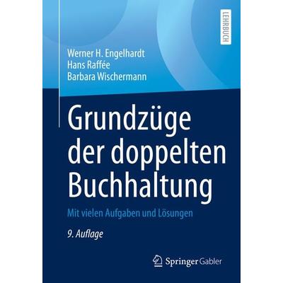 Grundzüge der doppelten Buchhaltung, Taschenbuch von Werner H. Engelhardt,Hans Raffée,Barbara Wischermann, Springer Fachmedien Wiesbaden GmbH,
