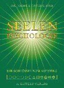 Stone, Joshua David - Seelen-Psychologie: Psychologie der Seele. Die spirituellen Schlüssel zum Aufstieg - Preis vom 17.10.2026 19:25:27 h
