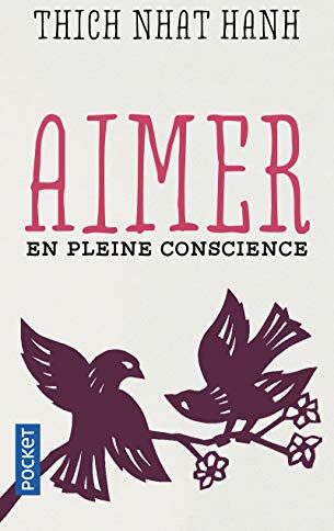 Aimer en pleine conscience - Preis vom 09.10.2026 07:28:09 h