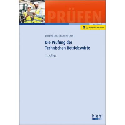Die Prüfung der Technischen Betriebswirte, Set von Georg Bundle,Yvonne Ernst,Katharina Krause,Alrik Zech, Nwb Verlag, 978-3-470-11081-3