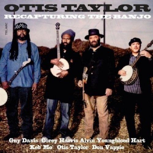 Otis Taylor - Recapturing the Banjo - Preis vom 03.10.2026 20:43:07 h