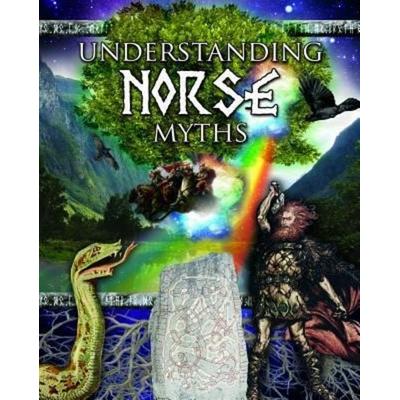 Understanding Norse Myths, Gebundene Ausgabe von Brian Williams, Crabtree, 978-0-7787-4527-3