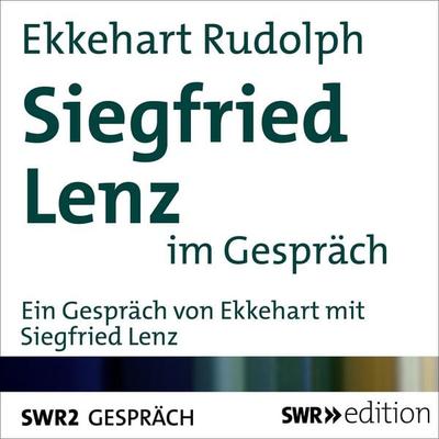Siegfried Lenz im Gespräch - Ekkehart Rudolph, Audio, 9783956152740