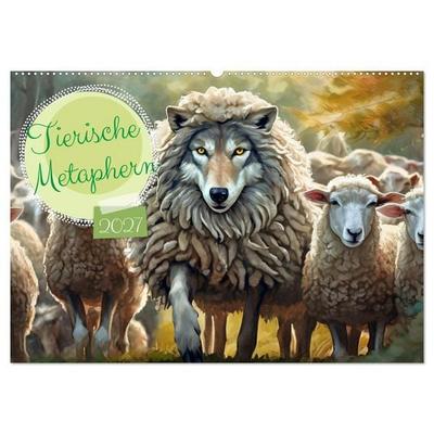 Tierische Metaphern (Wandkalender 2027 DIN A2 quer), CALVENDO Monatskalender