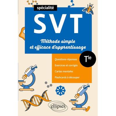 Spé SVT - Terminale - Méthode simple et efficace d'apprentissage; Taschenbuch von Pierre-Marie Bourlon, Ellipses, 978-2-340-09900-5