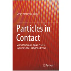Particles in Contact, Fachbücher von Sergiy Antonyuk
