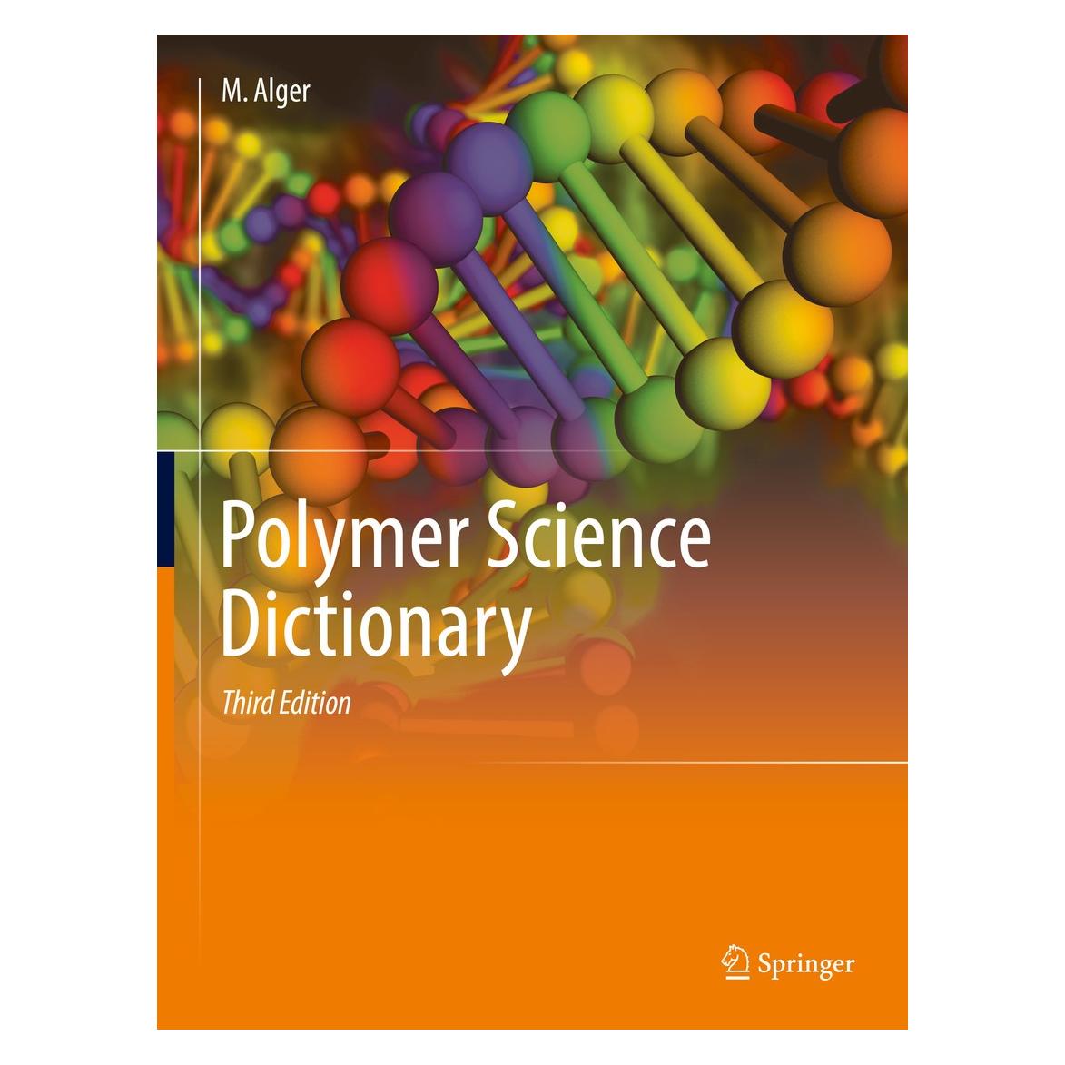 Springer Polymer Science Dictionary (Englisch, Hardcover, Mark Alger) (9789402408911)