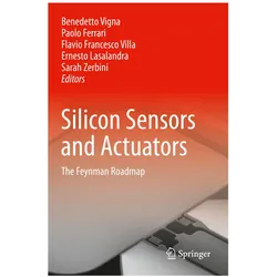 Silicon Sensors and Actuators, Fachbücher von Ernesto Lasalandra, Sarah Zerbini, Paolo Ferrari, Francesco Villa, Flavio Benedetto Vigna
