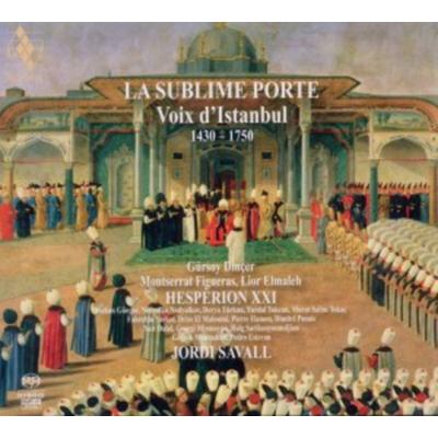 La sublime porte: Voix DIstanbul - Hesperion Xxi, CD