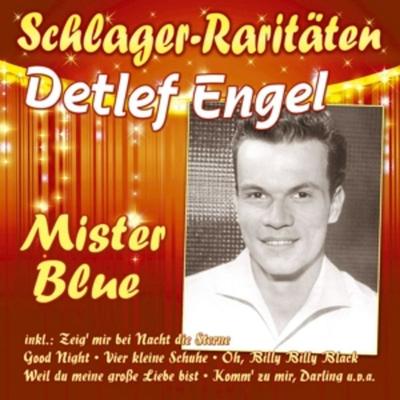 Mister Blue (Schlager-Raritaeten) - Detlef Engel, CD
