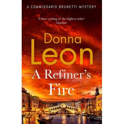 A Refiner's Fire, Taschenbuch von Donna Leon, Vermilion