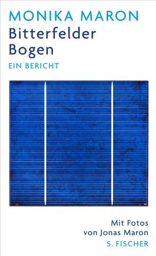 Monika Maron - Bitterfelder Bogen: Ein Bericht - Preis vom 30.09.2026 22:30:23 h