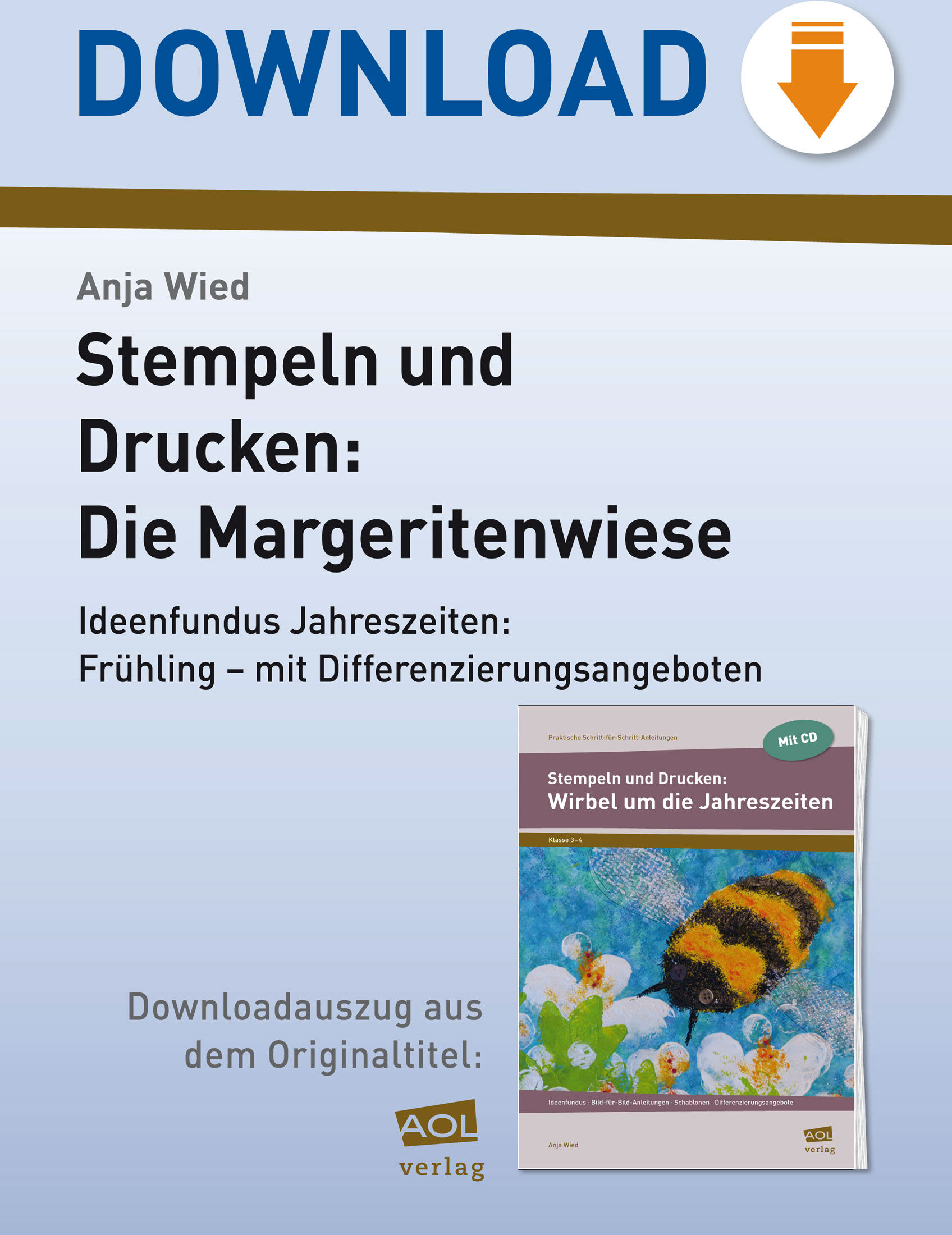 scolix (AOL-Verlag) Stempeln und Drucken: Die Margeritenwiese