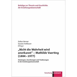 „Nicht die Wahrheit wird anerkannt“ – Mathilde Vaerting (1884 – 1977), Fachbücher von Esther Berner, Susann Hofbauer