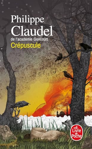 Philippe Claudel - Crépuscule - Preis vom 09.10.2026 07:28:09 h