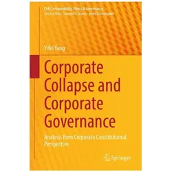 Corporate Collapse and Corporate Governance, Fachbücher von Yifei Yang