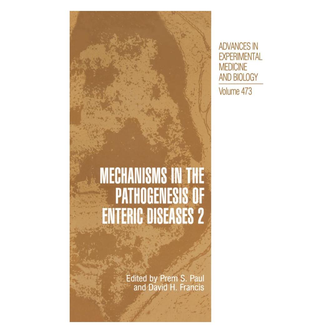 Springer Mechanisms in the Pathogenesis of Enteric Diseases 2 (Englisch, Softcover, David H. Francis, Prem S. Paul) (55519848)