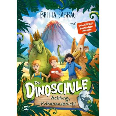 Die Dinoschule – Achtung, Vulkanausbruch! (Band 4), Gebundene Ausgabe von Britta Sabbag, Schneiderbuch, 978-3-505-15128-6