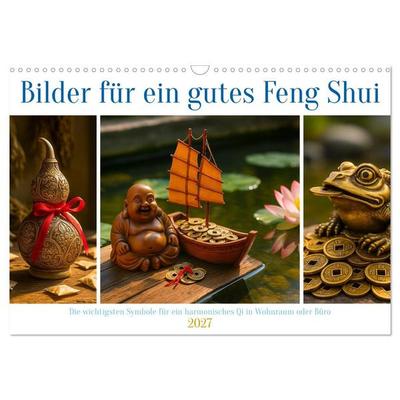 Bilder für ein gutes Feng Shui (Wandkalender 2027 DIN A3 quer), CALVENDO Monatskalender