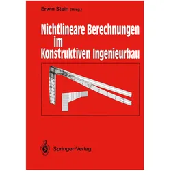 Nichtlineare Berechnungen im Konstruktiven Ingenieurbau, Fachbücher von Erwin Stein