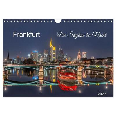 Frankfurt. Die Skyline bei Nacht (Wandkalender 2027 DIN A4 quer), CALVENDO Monatskalender