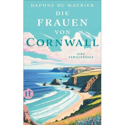 Die Frauen von Cornwall, Taschenbuch von Daphne du Maurier, Insel, 978-3-458-68397-1