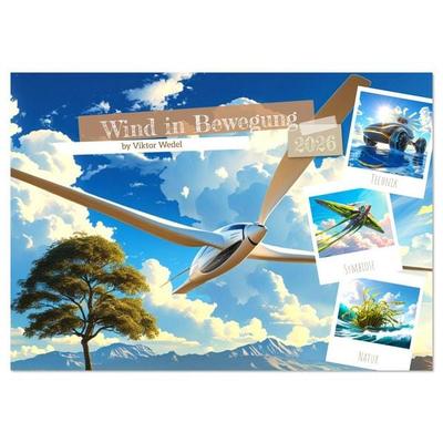 Wind in Bewegung (Wandkalender 2026 DIN A2 quer), CALVENDO Monatskalender