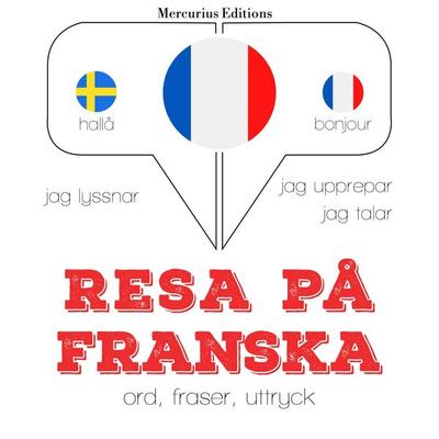 Resa på franska - JM Gardner, Audio, 9782821131170