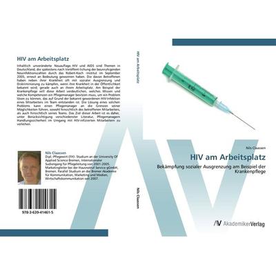 HIV am Arbeitsplatz, Taschenbuch von Nils Claassen, AV Akademikerverlag, 978-3-639-41461-5