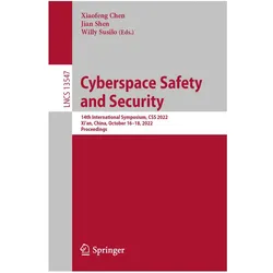 Cyberspace Safety and Security, Fachbücher von Xiaofeng Chen, Willy Susilo, Jian Shen