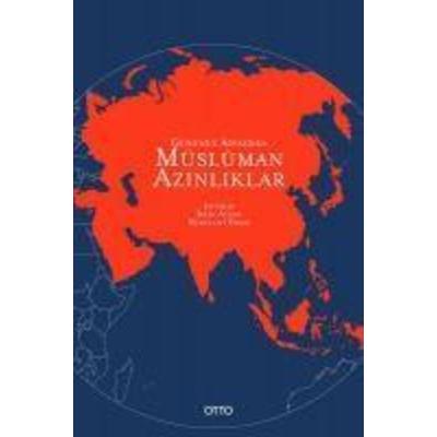Günümüz Asyasinda Müslüman Azinliklar, Taschenbuch von Nurullah Yazar, Otto Yayinlari