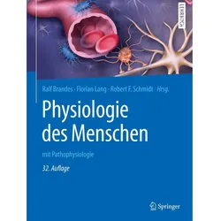 Physiologie des Menschen, Fachbücher von Florian Lang, Robert F. Schmidt, Ralf Brandes