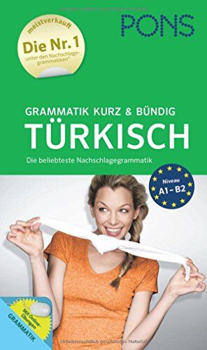 PONS Grammatik kurz und bündig Türkisch: Die beliebteste Nachschlagegrammatik. Mit Online-Übungen. - Preis vom 13.10.2026 11:25:28 h