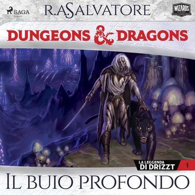Dungeons & Dragons: Il buio profondo - R.A. Salvatore, Audio, 9788728409510